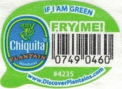 Chiquita plantain honduras if i am green fry me 07490460 #4235 www.discoverplantains.com
