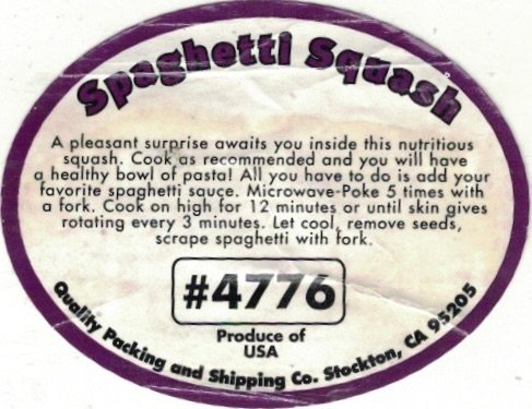 Spaghetti squash a pleasant ... #4776 produce of usa quality oacking and shipping co stocktom ca 95205
