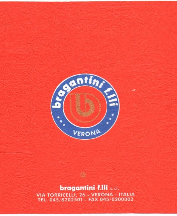 Bragantini f. lli verona italia tel. fax.