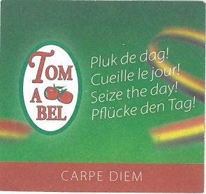 tomabel pluk de dag cueille le jour seize the day pflucke den tag carpe diem 14