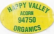 Happy valley acorn 94750 organics