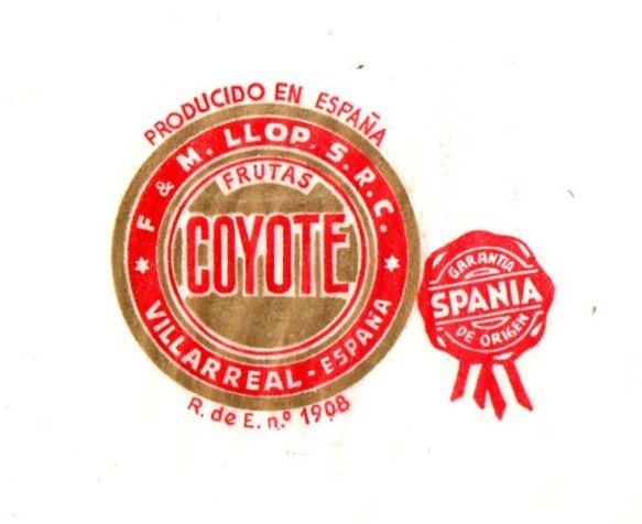 coyote frutas coyote producido en espana f & m llop s r c villarreal espana 1908 spania
