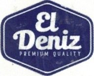 El Deniz premium quality