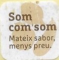 Som com som mateix sabor menys preu