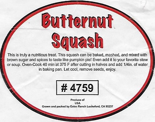 Butternut squash #4759 produce of usa grown and packed by estes ranch lockeford ca