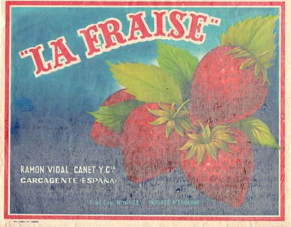la fraise ramon vidal canet y cia  carcagente espana re 4193
