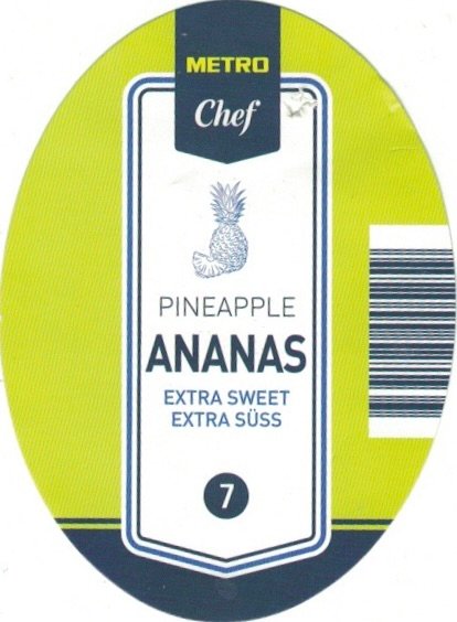 Metro chef pineapple ananas extra sweet  7 ursprungsland/country of origen: costa rica www.metro-info.net 437125005259