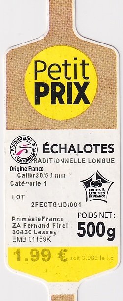 Petit prix echalotes traditionnelle longue origine france 1.99 € 500g