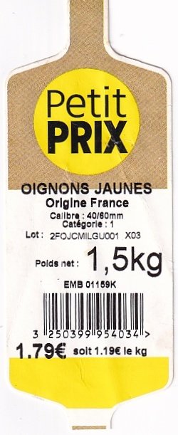 Petit prix oignons jaunes origine france 1.79 € 1.5kg