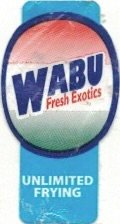 Wabu fresh exotics unlimited frying