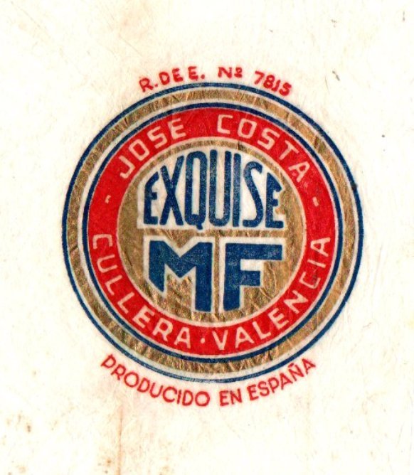 Exquise MF jose costa cullera valencia producido en espana  r.e. 7815