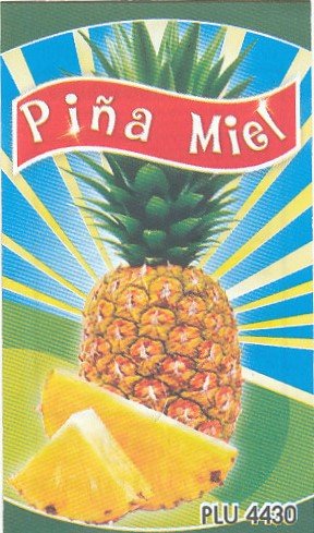 pina miel PLU 4430