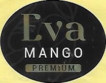 Eva mango premium