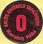 Kalite kontrolu yapilmistir 0 kurulus 1984