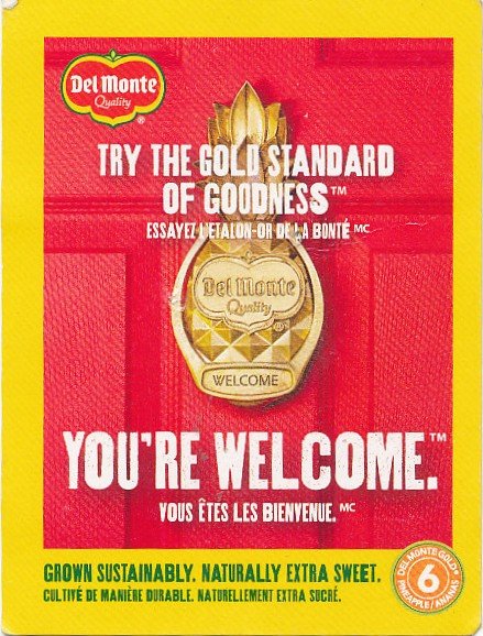 Del monte quality try the gold standard of goodness you re welcome 6 5050372116002