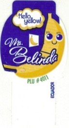 Ms. Belinda hello yellow! plu #4011 ecuador
