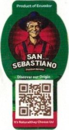 San Sebastiano product of ecuador discover our origin it s naturalthey choose us!