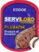Eddoe servi Lord exportador plu #4794 product of ecuador