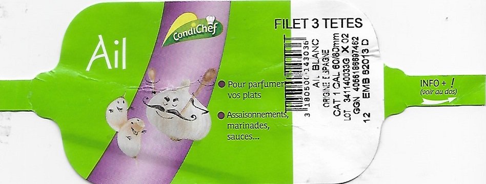 Condi chef ail filet 3 tetes 3180500143036 origine espagne