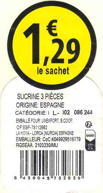 1,€29 le sachet sucrine 3 pièces origine : espagne 8436045732835