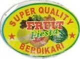 Fiesta super quality fruit berdikari