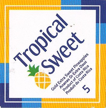 Tropical sweet gold extra sweet pineapples ananas or extra doux product of costa rica 5 7441029614435