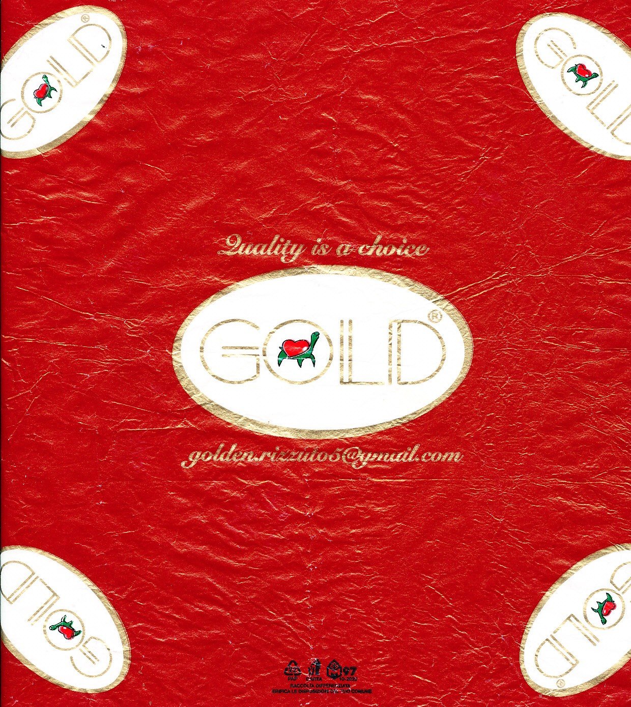 Gold quality is a choice golden.rizzuto5@gmail.com