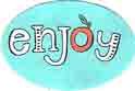 enjoy