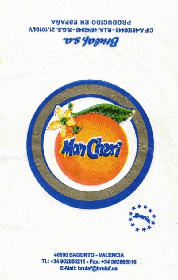 Mon cheri brulaf s.a. spania sagunto valencia producido en espana