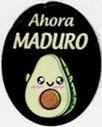 ahora maduro