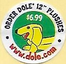 www.dole.com order dole 12 plushes $6.99