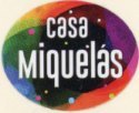 casa miquelas