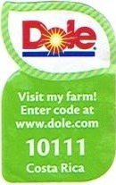 Dole visit my farm! enter code at www.dole.com 10111 costa rica