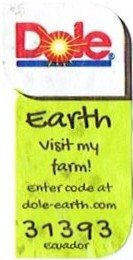 dole earth visit my farm! enter code at dole-earth.com 31393 ecuador