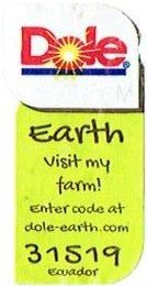 dole earth visit my farm! enter code at dole-earth.com 31519 ecuador