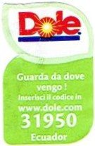 dole guarda da dove vengo! inserisci il codice in www.dole.com 31950 ecuador