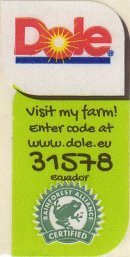 Dole Visit my farm! enter code at www.dole.eu 31578 ecuador rainforest alliance certified