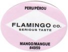 flamingo co. serious taste peru/perou mango mangue #4959